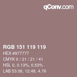カラーコード: RGB 151 119 119 | qconv.com