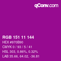 Color code: RGB 151 11 144 | qconv.com