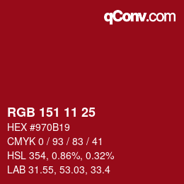 Color code: RGB 151 11 25 | qconv.com