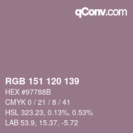 カラーコード: RGB 151 120 139 | qconv.com
