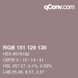 Color code: RGB 151 129 130 | qconv.com