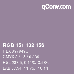 カラーコード: RGB 151 132 156 | qconv.com