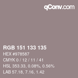 Color code: RGB 151 133 135 | qconv.com