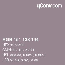 カラーコード: RGB 151 133 144 | qconv.com