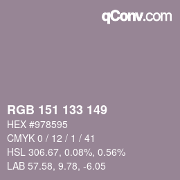 Color code: RGB 151 133 149 | qconv.com