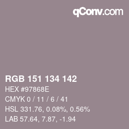 カラーコード: RGB 151 134 142 | qconv.com