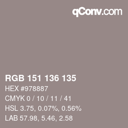 Color code: RGB 151 136 135 | qconv.com