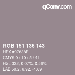Color code: RGB 151 136 143 | qconv.com