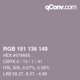 Color code: RGB 151 136 149 | qconv.com