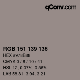 Color code: RGB 151 139 136 | qconv.com