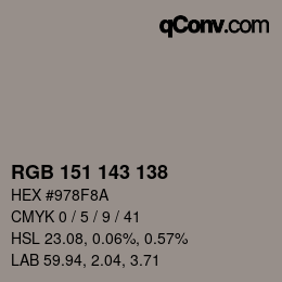 Color code: RGB 151 143 138 | qconv.com