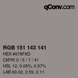 カラーコード: RGB 151 143 141 | qconv.com