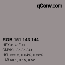 カラーコード: RGB 151 143 144 | qconv.com