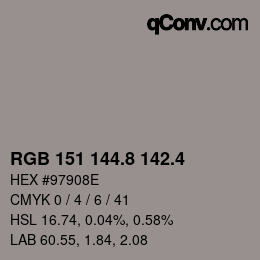カラーコード: RGB 151 144.8 142.4 | qconv.com