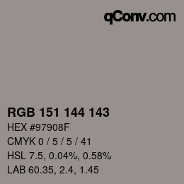 Color code: RGB 151 144 143 | qconv.com
