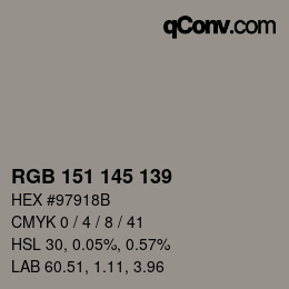 Color code: RGB 151 145 139 | qconv.com