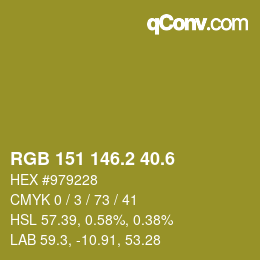 カラーコード: RGB 151 146.2 40.6 | qconv.com
