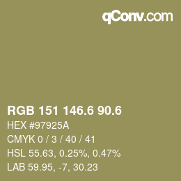 カラーコード: RGB 151 146.6 90.6 | qconv.com