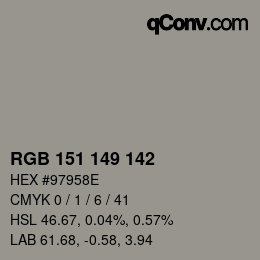カラーコード: RGB 151 149 142 | qconv.com