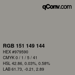 カラーコード: RGB 151 149 144 | qconv.com
