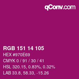 Color code: RGB 151 14 105 | qconv.com