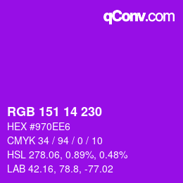 カラーコード: RGB 151 14 230 | qconv.com