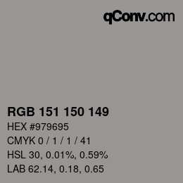 颜色代码: RGB 151 150 149 | qconv.com