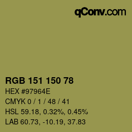 Color code: RGB 151 150 78 | qconv.com