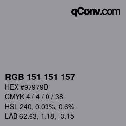 Color code: RGB 151 151 157 | qconv.com