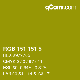 Color code: RGB 151 151 5 | qconv.com