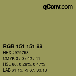 Color code: RGB 151 151 88 | qconv.com