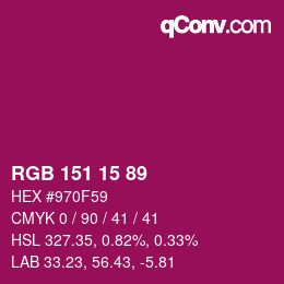 Color code: RGB 151 15 89 | qconv.com