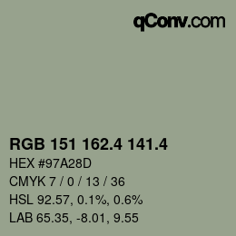 カラーコード: RGB 151 162.4 141.4 | qconv.com