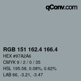 カラーコード: RGB 151 162.4 166.4 | qconv.com