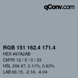 カラーコード: RGB 151 162.4 171.4 | qconv.com