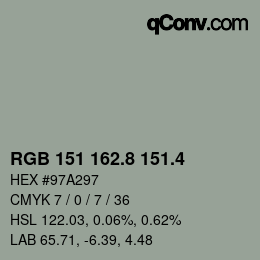 カラーコード: RGB 151 162.8 151.4 | qconv.com