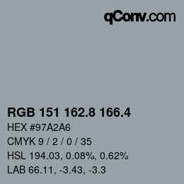 カラーコード: RGB 151 162.8 166.4 | qconv.com