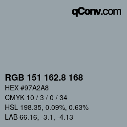 カラーコード: RGB 151 162.8 168 | qconv.com