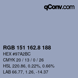カラーコード: RGB 151 162.8 188 | qconv.com