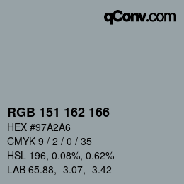 カラーコード: RGB 151 162 166 | qconv.com