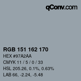 カラーコード: RGB 151 162 170 | qconv.com