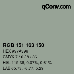 カラーコード: RGB 151 163 150 | qconv.com