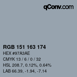 カラーコード: RGB 151 163 174 | qconv.com