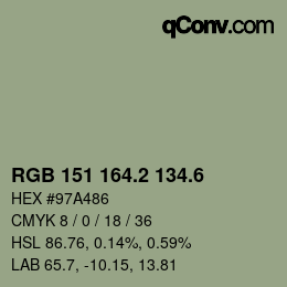 カラーコード: RGB 151 164.2 134.6 | qconv.com