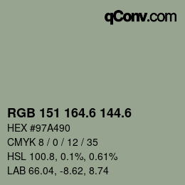 カラーコード: RGB 151 164.6 144.6 | qconv.com