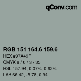 カラーコード: RGB 151 164.6 159.6 | qconv.com