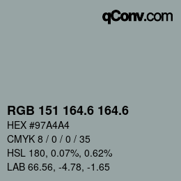 カラーコード: RGB 151 164.6 164.6 | qconv.com