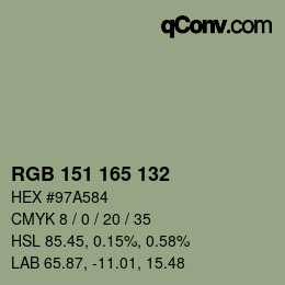 カラーコード: RGB 151 165 132 | qconv.com