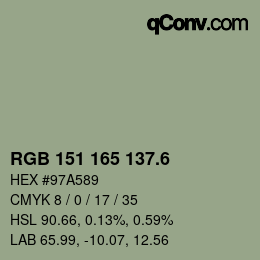 カラーコード: RGB 151 165 137.6 | qconv.com