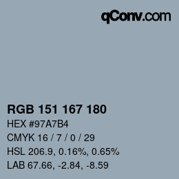 カラーコード: RGB 151 167 180 | qconv.com